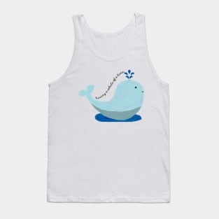 Having A Whale of a Time Tank Top